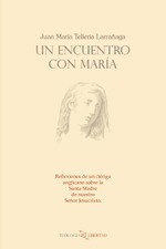 Un encuentro con María