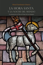 La Hora Santa y la noche del mundo