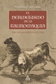 Portada de: El hermetismo de la tauromaquia