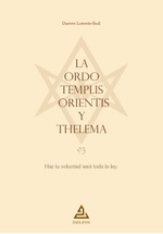 La Ordo Templis Orientis y Thelema