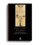 Diccionario Rosacruz, nueva edición